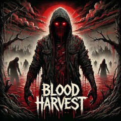 BLOOD HARVEST