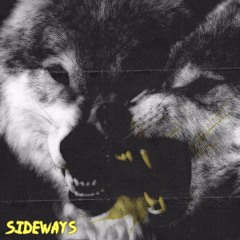 Sideways (Prod. Killmxtt x Trademark x gregsekres)