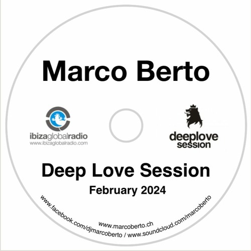 Ibiza Global Radio - Marco Berto - Deep Love Session - February 2024