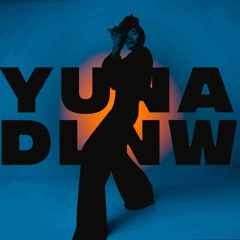 Yuna - Dance Like Nobody's Watching (Teknikvlt Remix)