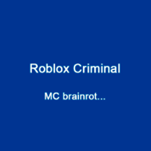 MC Brainrot - Roblox Criminal