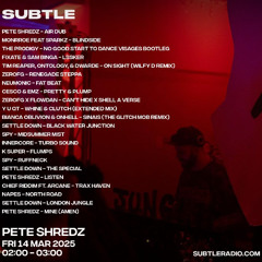 Pete Shredz-Subtle March 14 2-3am