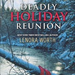 ⚡PDF ❤ Deadly Holiday Reunion (Love Inspired Suspense)