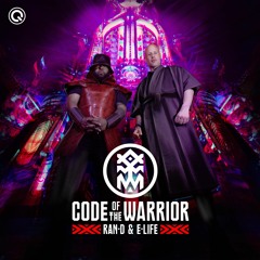 Ran-D & E-Life - Code Of The Warrior | Q-dance Records