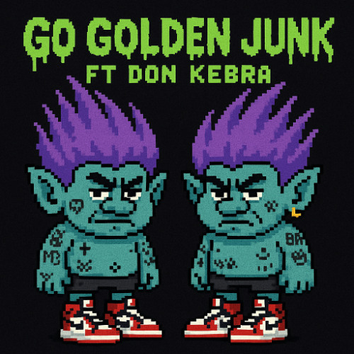 S A N D R A - Go golden junk ft Don kebra (unreleased)