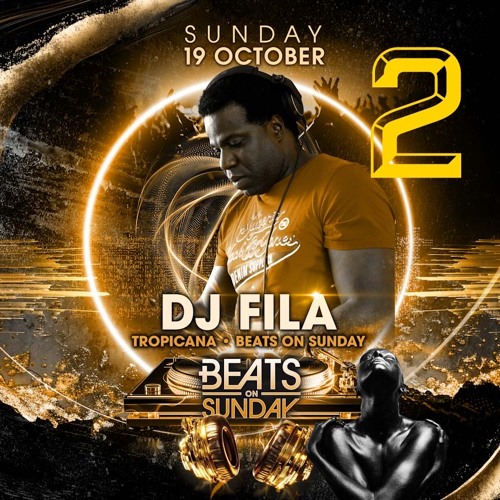 Beats On Sunday Sessions Part 2 Dj Fila
