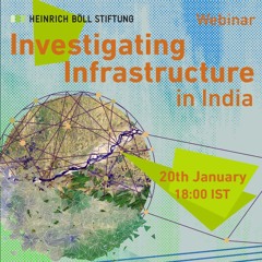 Investigating Infrastructure: Ecology, Sustainability and Society - Webinar