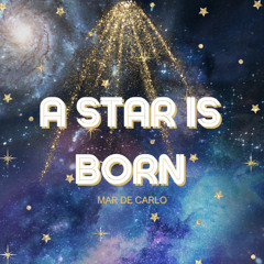 A Star Is Born