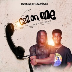 Call On Me ReaBlaq X SevenKizs
