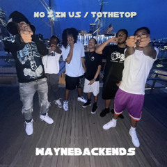 No I In Us / ToTheTop