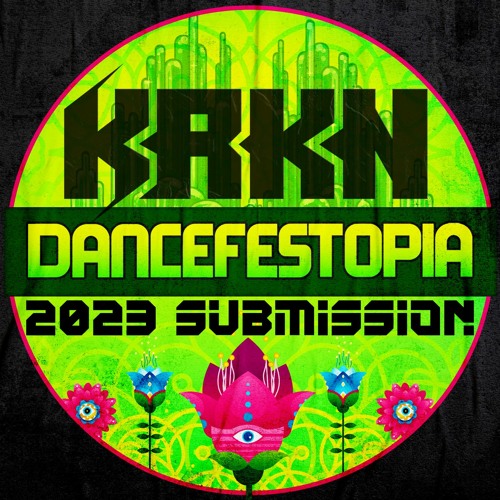 Dancefestopia Yellow Brick Road tour 2023 Submission Mix