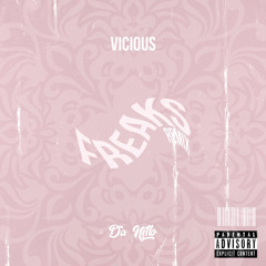 Vicious - Freaks (Da Nillo Remix)
