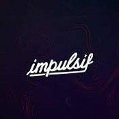 0B1/Soké- Impulsifs