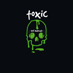 Toxic