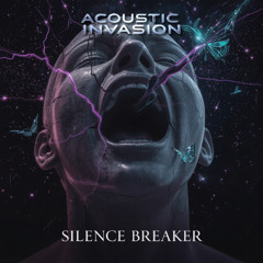 Silence Breaker