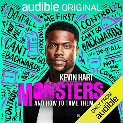 VIEW [PDF EBOOK EPUB KINDLE] Monsters and How to Tame Them by  Kevin Hart,Kevin Hart,