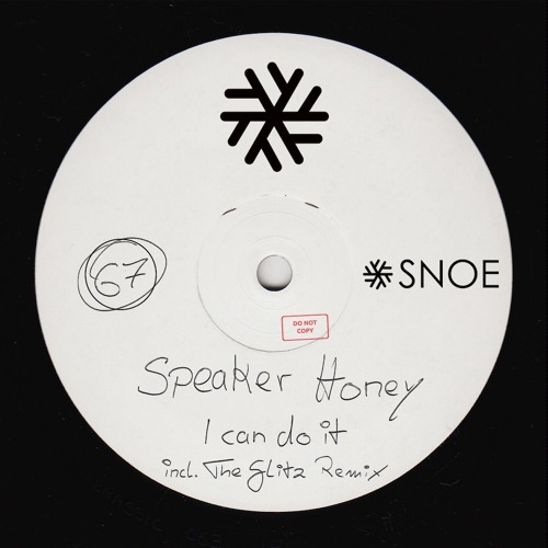 Speaker Honey - I Can Do It (The Glitz Remix)