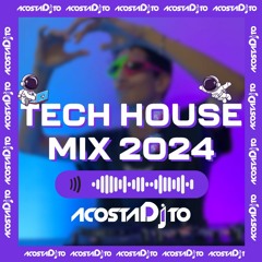 TECH HOUSE MIX FEBRUARY 2024 (LATIN TECH HOUSE) | DJ ACOSTADITO