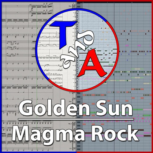 Stream "Magma Rock" (Golden Sun: The Lost Age) | Orchestral Arrangement by  TandA | Listen online for free on SoundCloud
