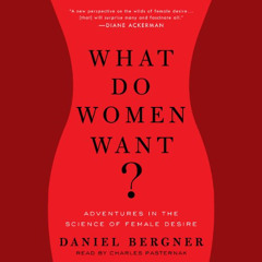 [FREE] KINDLE 🎯 What Do Women Want?: Adventures in the Science of Female Desire by