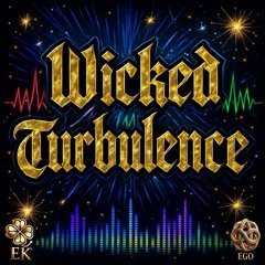 Wicked Turbulence