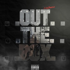 Out The Box (Roddy Ricch The Box Cover)