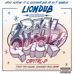 BLESS011 - Capital D, Liondub - Real Quick [OUT NOW]