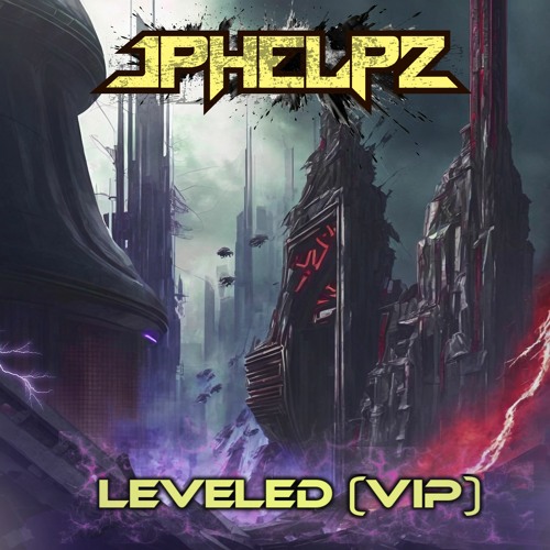JPhelpz - LEVELED VIP [Patreon Exclusive]