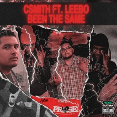 Been The Same Ft.Leebo