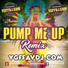 Pump Me Up Soca Remix - YourGFfavDJ - Labor Day Anthem 2020