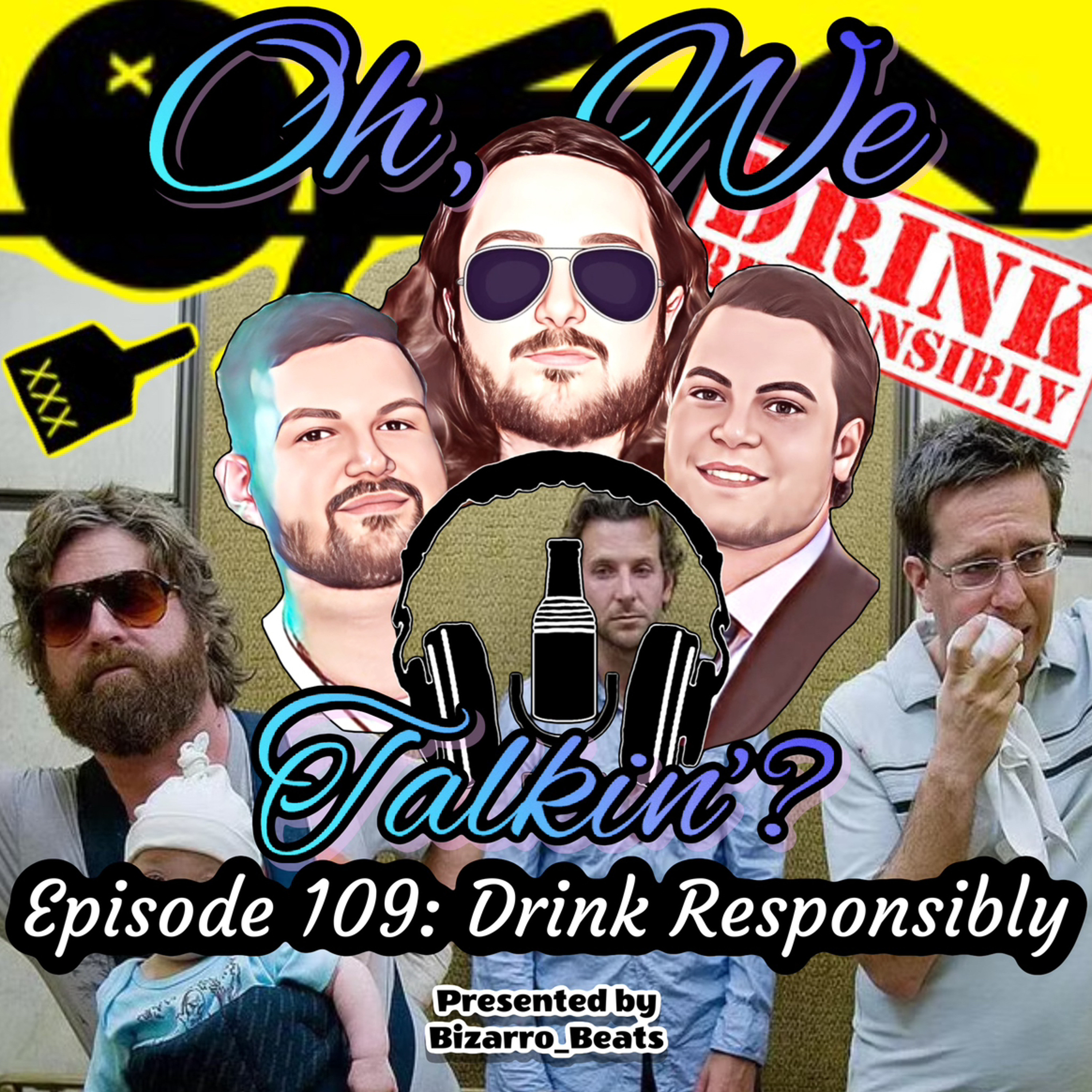 Ep. 109: Drink Responsibly episode artwork