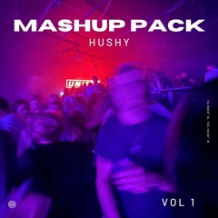 Hushy - Festival Mashup Pack Vol 1 (Swedish House Mafia, Kid Cudi, Brooks)[FREE DOWNLOAD]