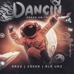 Ale Vaz, Cruz & Joker - Dancin (Remix)