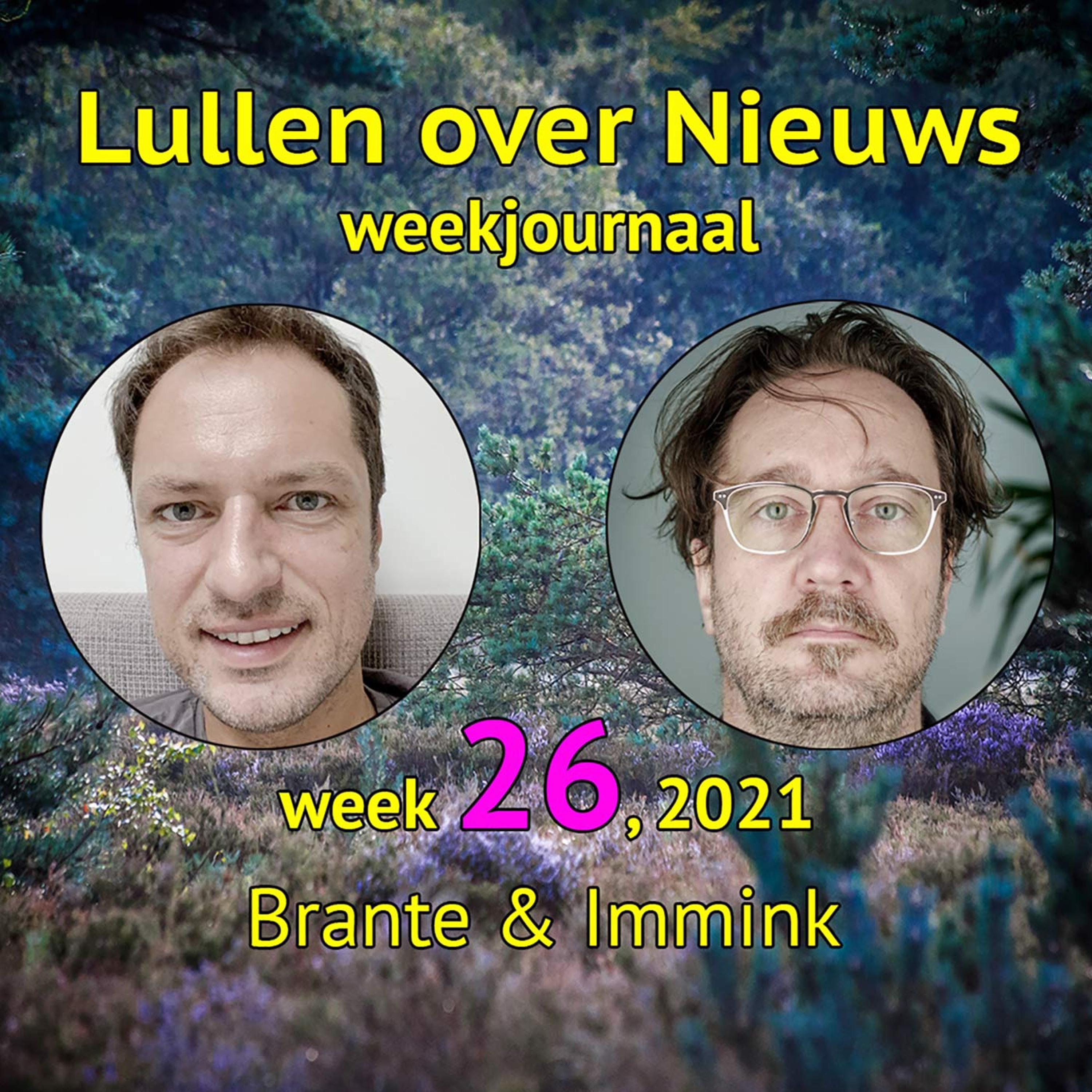 Onze Excuses Voor Halsema, Kaag En Kanker. Lullen Over Nieuws, Week 26.