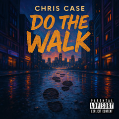 do the walk.