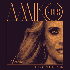 Reckless, Big Cree Remix Radio Edit