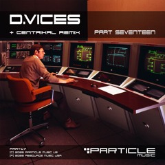 D.Vices - Sixteen Digits (Centrikal Remix)