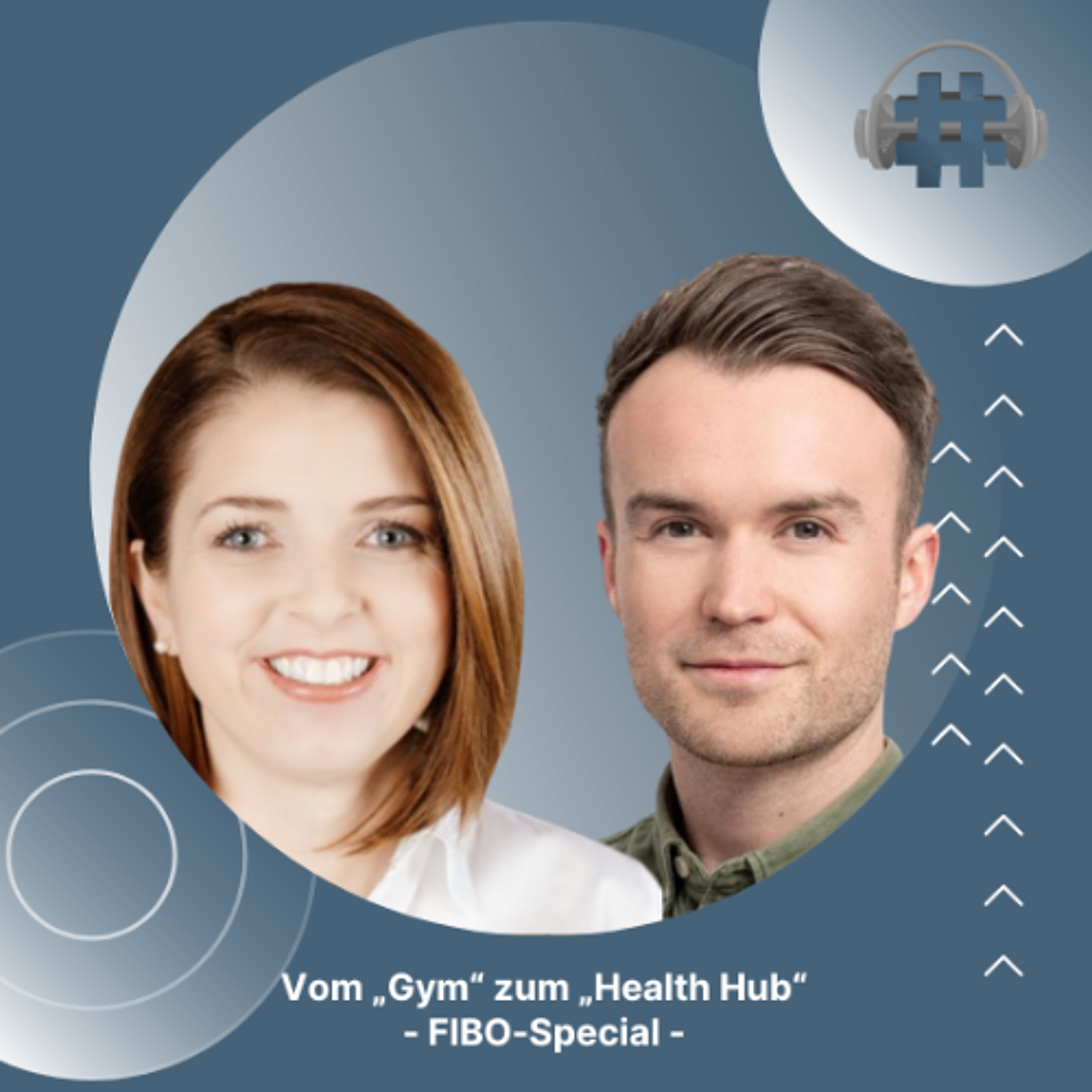Folge 179 - Vom „Gym“ zum „Health Hub“ - FIBO-Special episode artwork