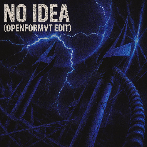 Don Toliver - No Idea (OPENFORMVT edit)