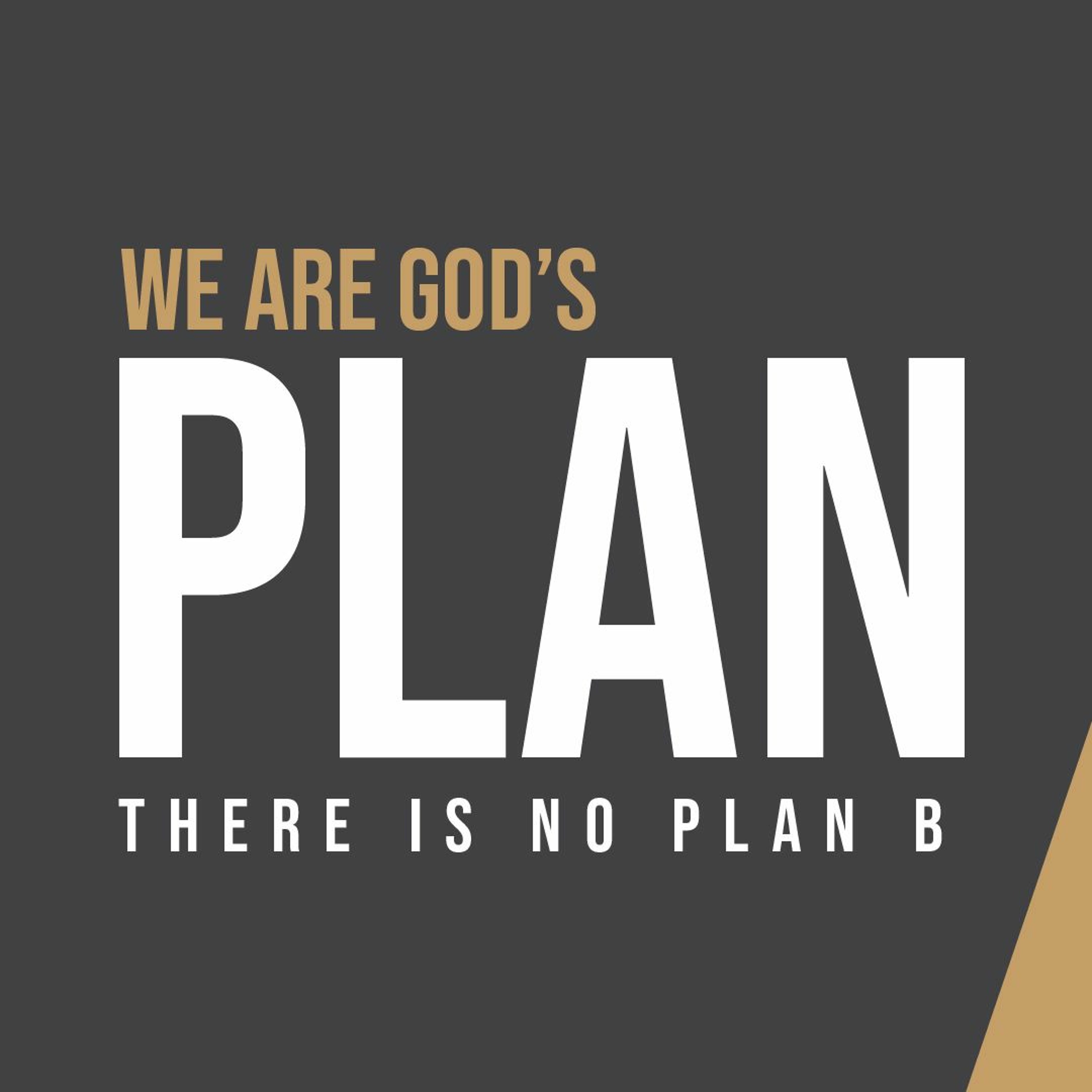 Five by Five | We Are God's Plan A | Various Speakers