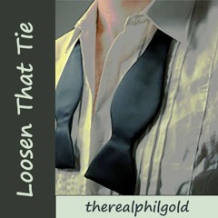 Loosen That Tie