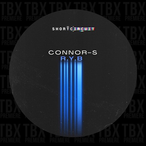 • R.Y.B EP • [Short Circuit]