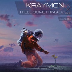 PREVIEW: I Feel Something / Let's Get Outta Here [RUNE] Out now