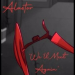 Some sunny day (ft.alastor)