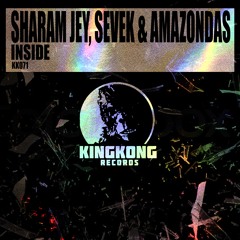 Sharam Jey, Sevek & Amazondas - Inside [OUT NOW]