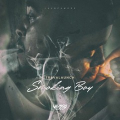 Travalaunch - Smoking Boy