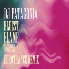 BLUEST FLAME - Selena Gomez, benny blanco (Eurotrance Remix) Free DL
