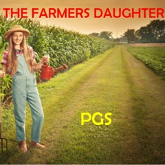 FARMERS DAUGHTER (FEAT. DR. JSLATT, ROB$AUSE. AB SLEDGE, 2C.M. $AM)