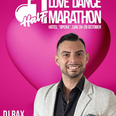Change Partner Live Mix - 1 Love Half Marathon Lviv - DJ Rax