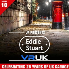 Eddie Stuart UK Garage Mix 10 / 30